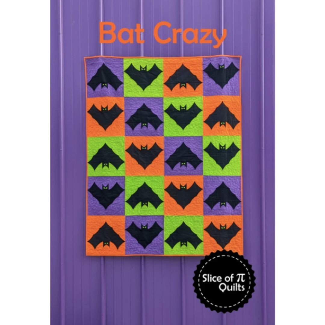 Slice of Pi Quilts - Bat Crazy