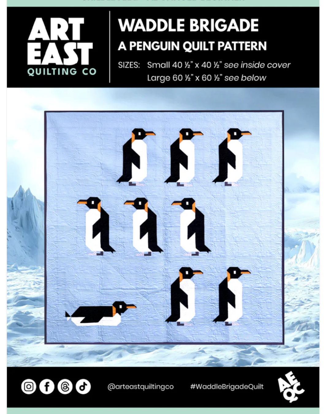 Black and white penguins on a blue background with Waddle Brigade by Art East quilting co written on top