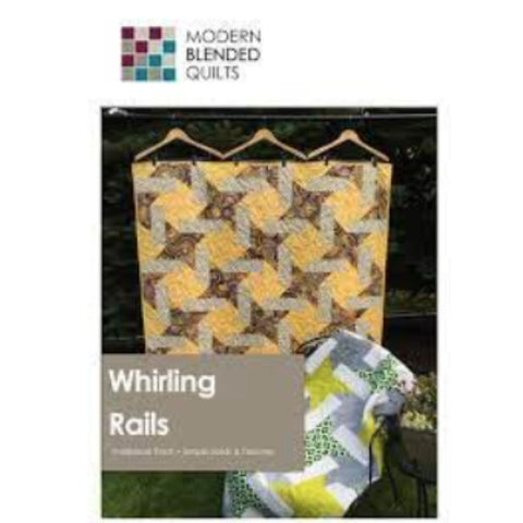 Modern Blended Quilts - Whirling Rails